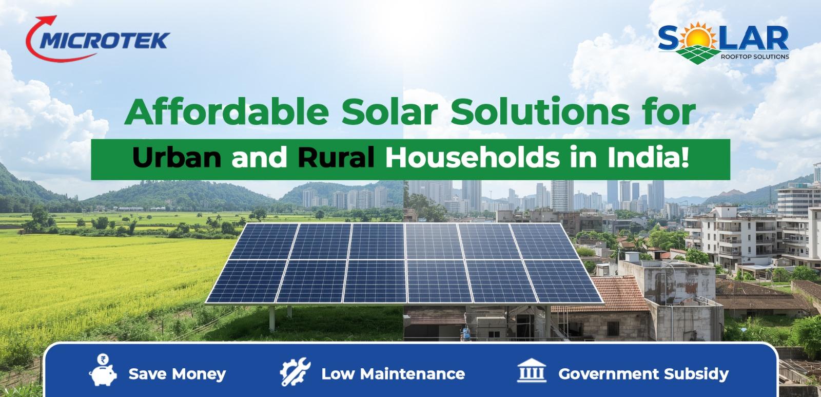 Affordable Solar Solutions for Urban and Rural Households in India