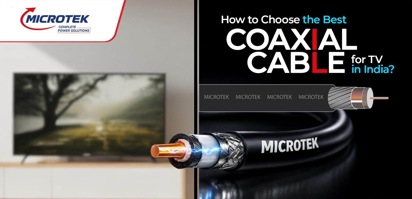 How to Choose the Best Coaxial Cable for TV in India